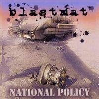 Blastmat : National Policy